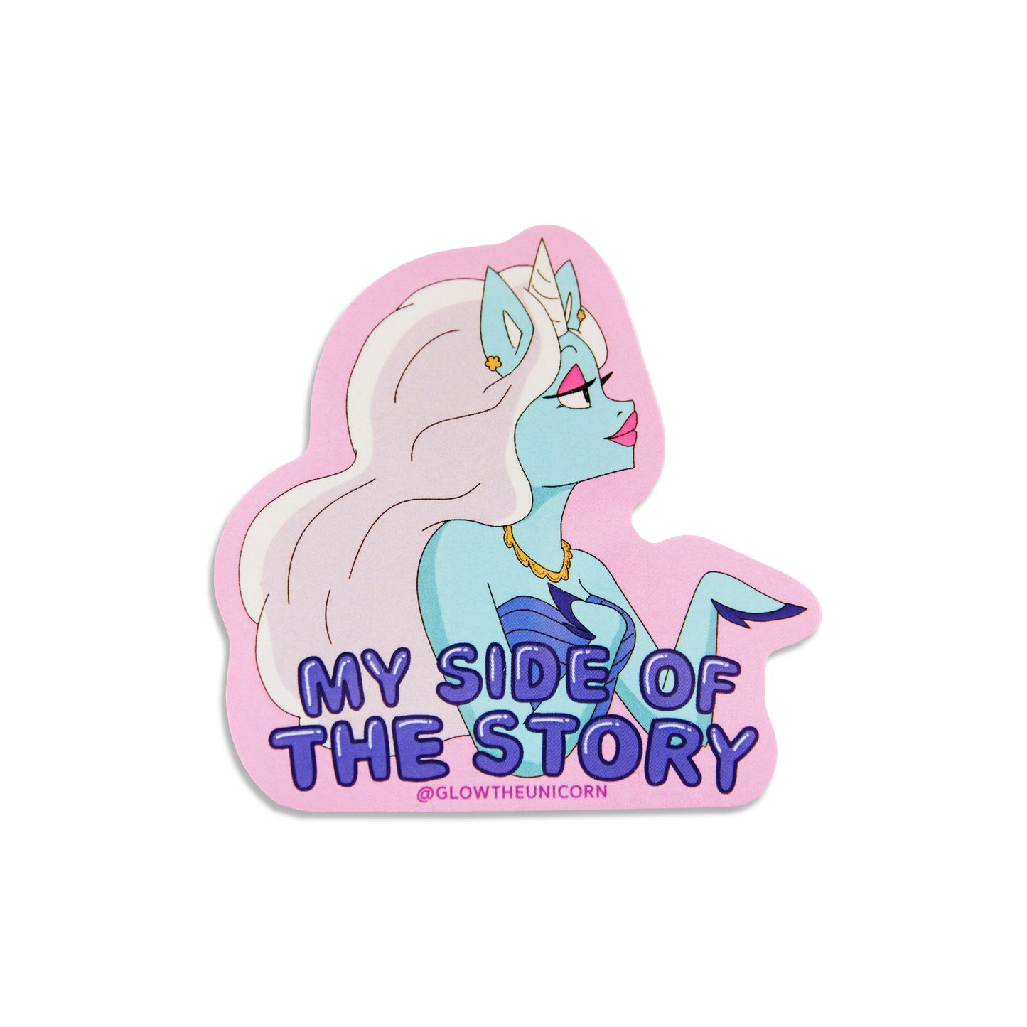 My Side Of The Story Sticker